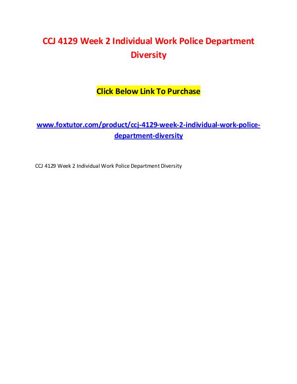 CCJ 4129 Week 2 Individual Work Police Department Diversity CCJ 4129 Week 2 Individual Work Police Department