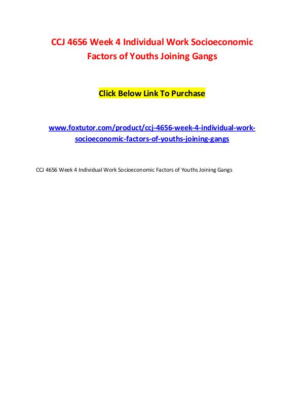 CCJ 4656 Week 4 Individual Work Socioeconomic Factors of Youths Joini CCJ 4656 Week 4 Individual Work Socioeconomic Fact