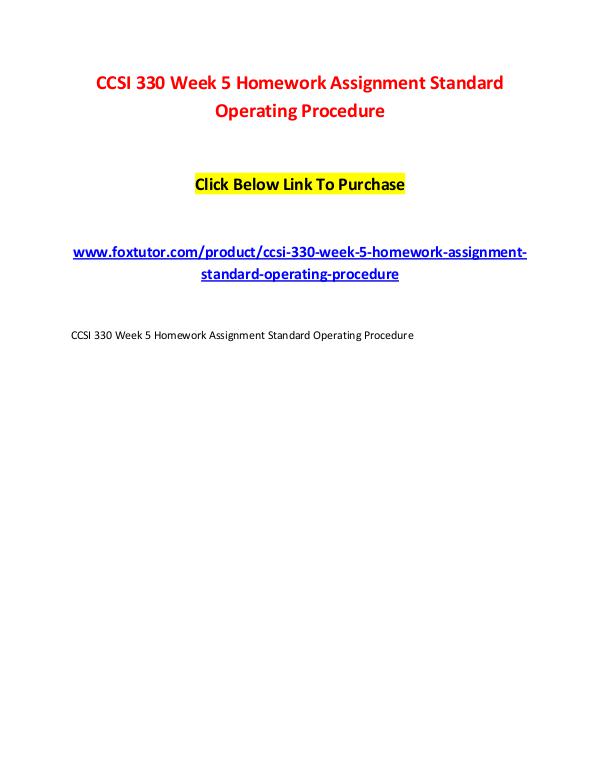 CCSI 330 Week 5 Homework Assignment Standard Operating Procedure CCSI 330 Week 5 Homework Assignment Standard Opera