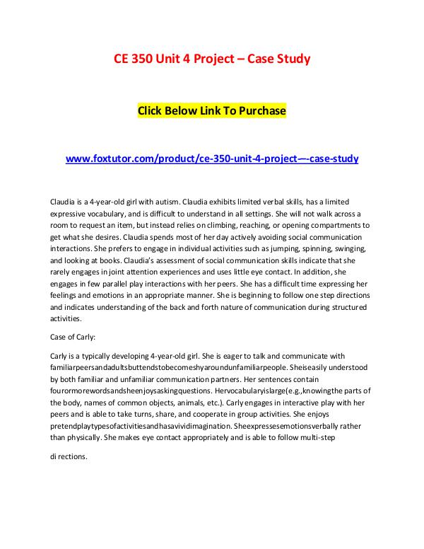 CE 350 Unit 4 Project – Case Study CE 350 Unit 4 Project – Case Study