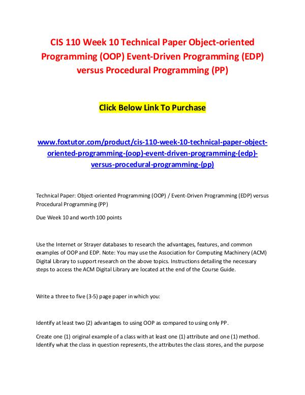 CIS 110 Week 10 Technical Paper Object-oriented Programming (OOP) Eve CIS 110 Week 10 Technical Paper Object-oriented Pr