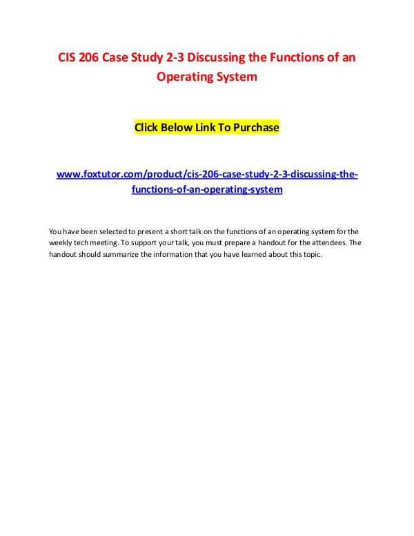 CIS 206 Case Study 2-3 Discussing the Functions of an Operating Syste CIS 206 Case Study 2-3 Discussing the Functions of