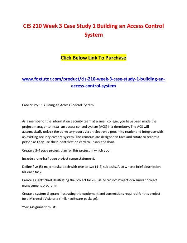 CIS 210 Week 3 Case Study 1 Building an Access Control System CIS 210 Week 3 Case Study 1 Building an Access Con