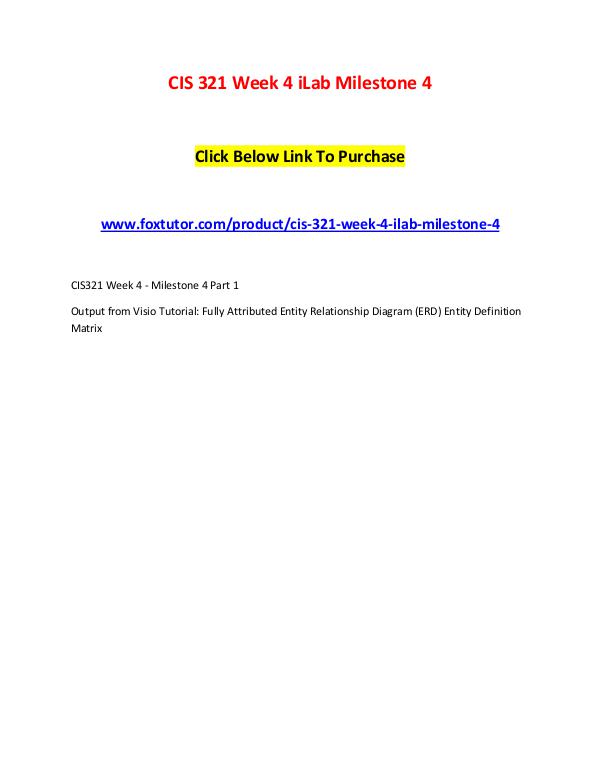 CIS 321 Week 4 iLab Milestone 4 CIS 321 Week 4 iLab Milestone 4