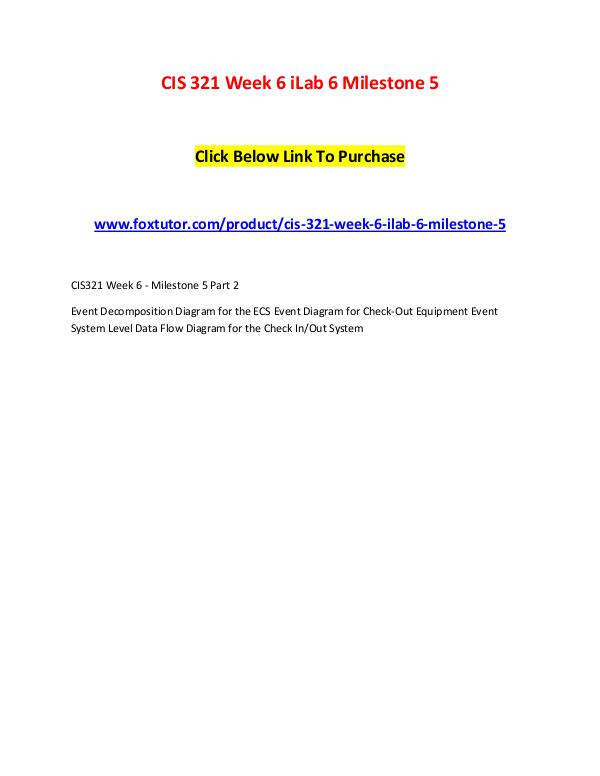 CIS 321 Week 6 iLab 6 Milestone 5 CIS 321 Week 6 iLab 6 Milestone 5