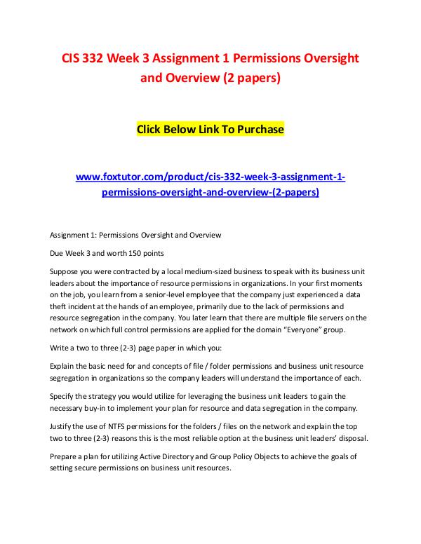 CIS 332 Week 3 Assignment 1 Permissions Oversight and Overview (2 pap CIS 332 Week 3 Assignment 1 Permissions Oversight