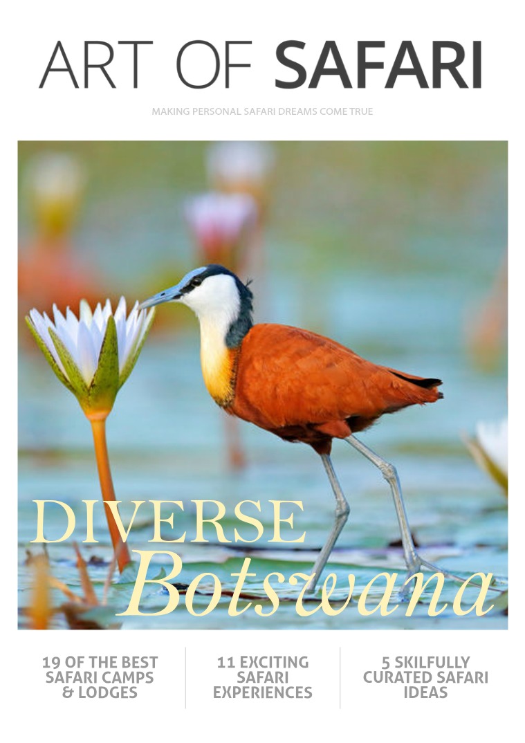 ART OF SAFARI MAGAZINE Diverse Botswana