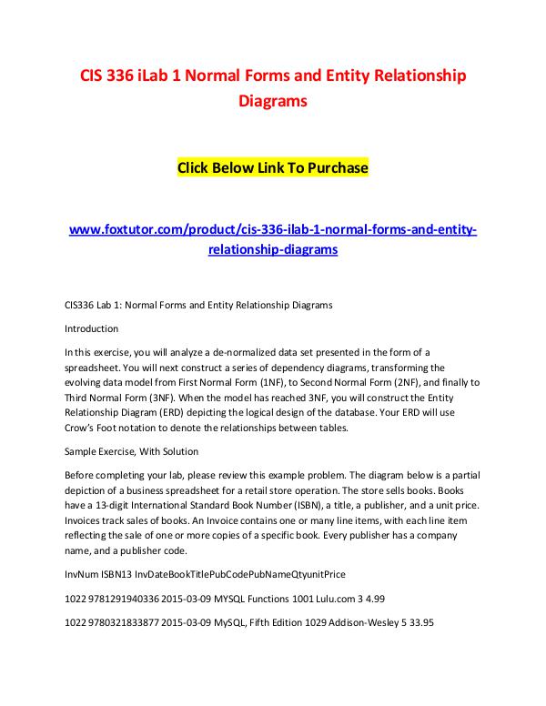 CIS 336 iLab 1 Normal Forms and Entity Relationship Diagrams CIS 336 iLab 1 Normal Forms and Entity Relationshi