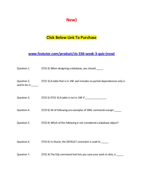 CIS 336 Week 3 Quiz (New) CIS 336 Week 3 Quiz (New)