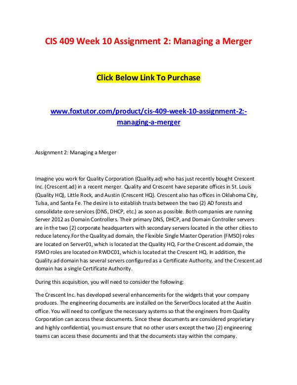 CIS 409 Week 10 Assignment 2 Managing a Merger (2) CIS 409 Week 10 Assignment 2 Managing a Merger (2)