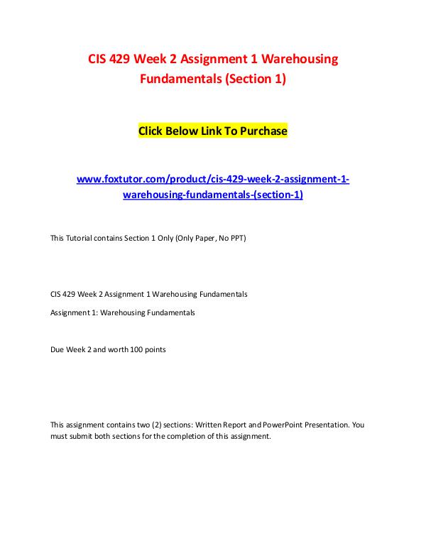 CIS 429 Week 2 Assignment 1 Warehousing Fundamentals (Section 1) CIS 429 Week 2 Assignment 1 Warehousing Fundamenta