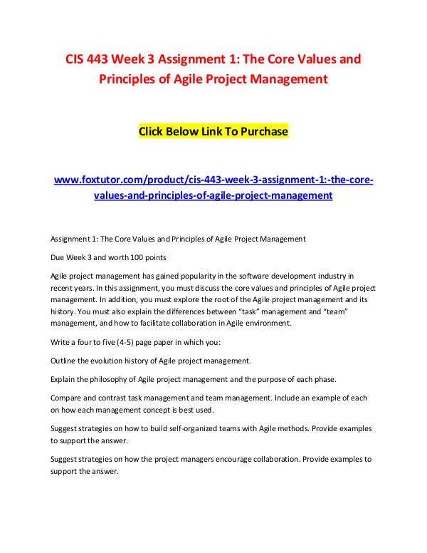 CIS 443 Week 3 Assignment 1 The Core Values and Principles of Agile P CIS 443 Week 3 Assignment 1 The Core Values and Pr