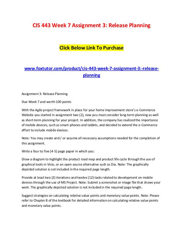 CIS 443 Week 7 Assignment 3 Release Planning CIS 443 Week 7 Assignment 3 Release Planning
