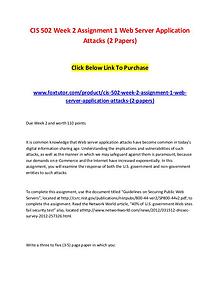 CIS 502 Week 2 Assignment 1 Web Server Application Attacks (2 Papers)