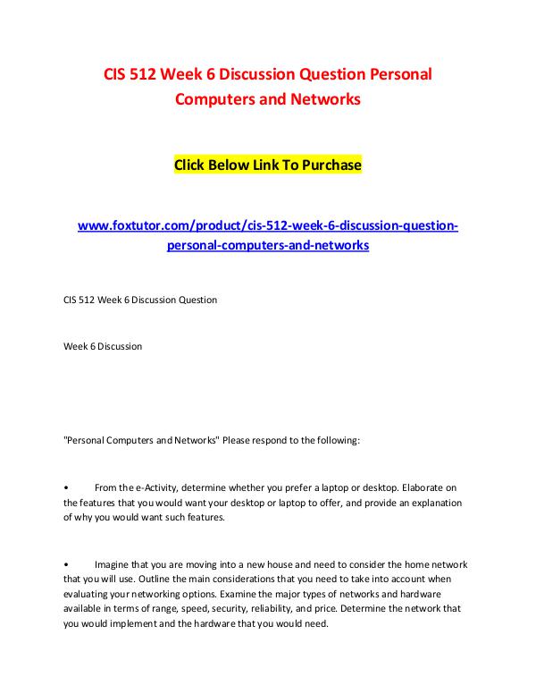 CIS 512 Week 6 Discussion Question Personal Computers and Networks CIS 512 Week 6 Discussion Question Personal Comput