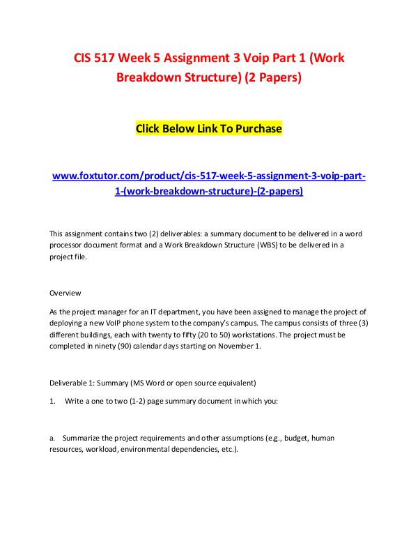 CIS 517 Week 5 Assignment 3 Voip Part 1 (Work Breakdown Structure) (2 CIS 517 Week 5 Assignment 3 Voip Part 1 (Work Brea