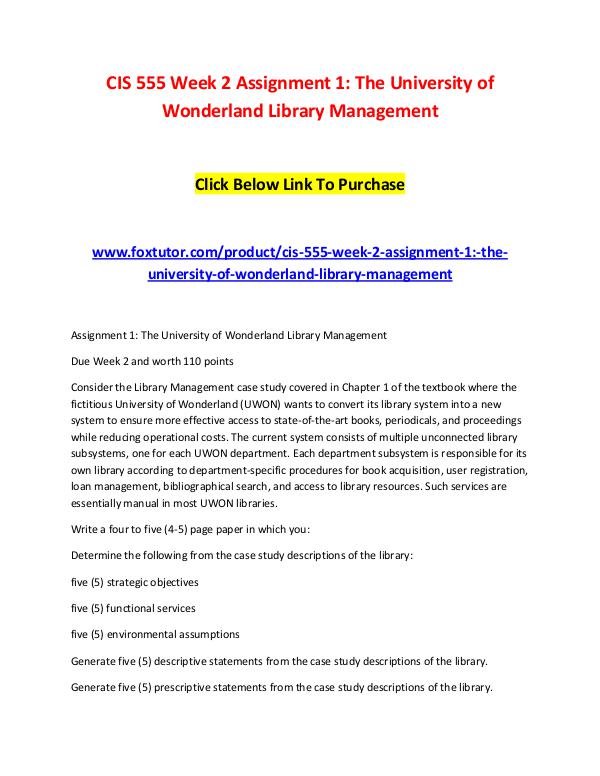 CIS 555 Week 2 Assignment 1 The University of Wonderland Library Mana CIS 555 Week 2 Assignment 1 The University of Wond