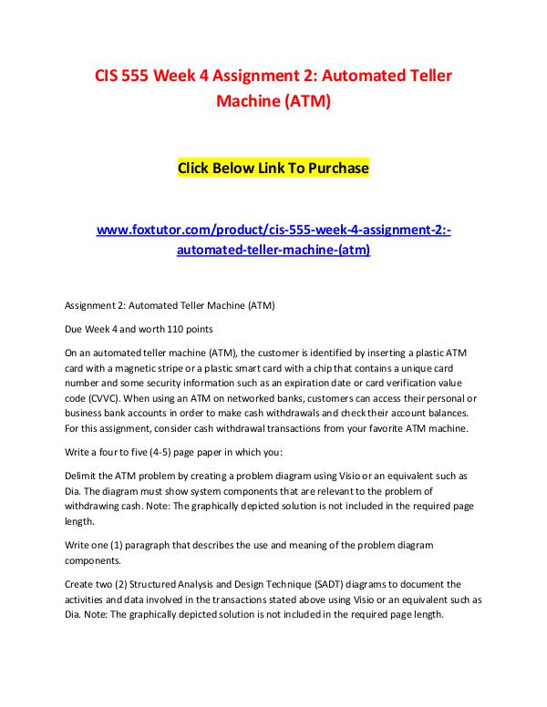 CIS 555 Week 4 Assignment 2 Automated Teller Machine (ATM) CIS 555 Week 4 Assignment 2 Automated Teller Machi