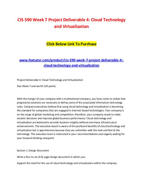 CIS 590 Week 7 Project Deliverable 4 Cloud Technology and Virtualizat CIS 590 Week 7 Project Deliverable 4 Cloud Technol