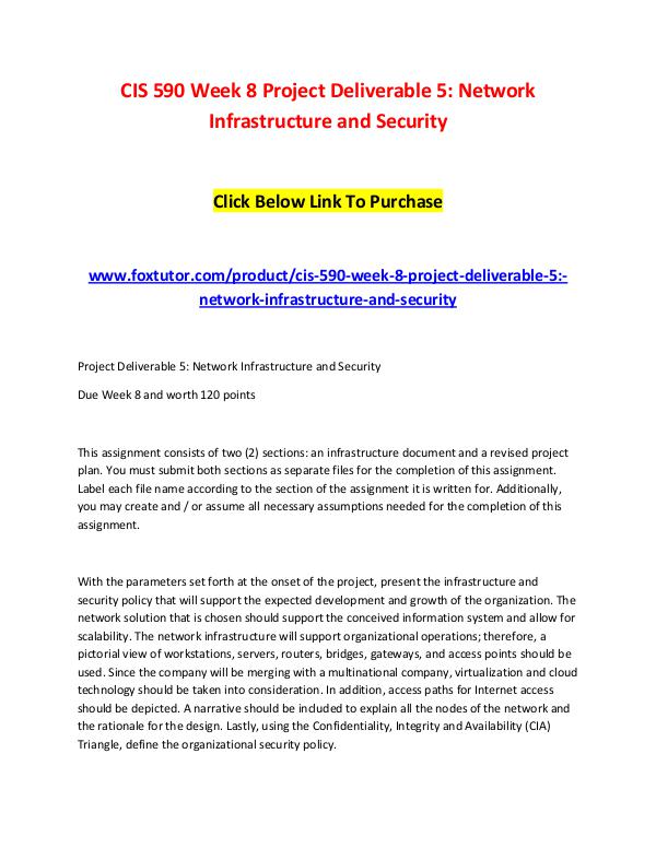 CIS 590 Week 8 Project Deliverable 5 Network Infrastructure and Secur CIS 590 Week 8 Project Deliverable 5 Network Infra