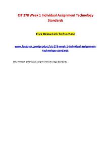 CIT 278 Week 1 Individual Assignment Technology Standards