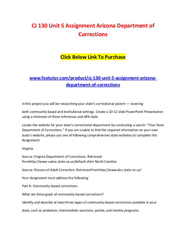 CJ 130 Unit 5 Assignment Arizona Department of Corrections CJ 130 Unit 5 Assignment Arizona Department of Cor