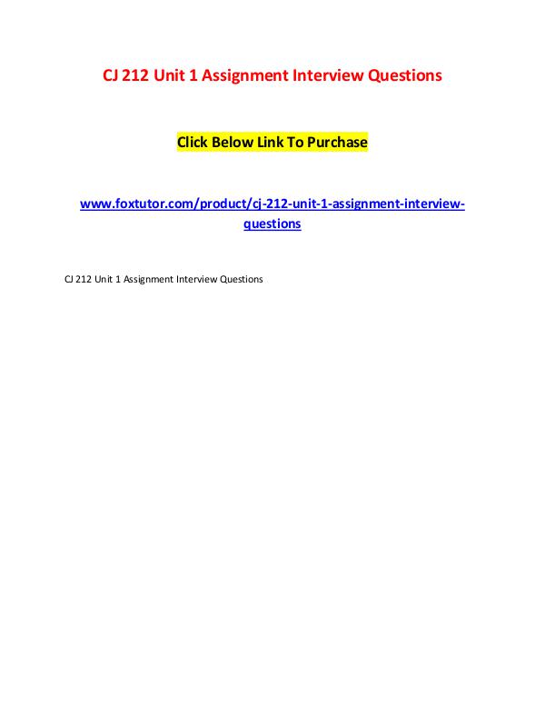 CJ 212 Unit 1 Assignment Interview Questions CJ 212 Unit 1 Assignment Interview Questions