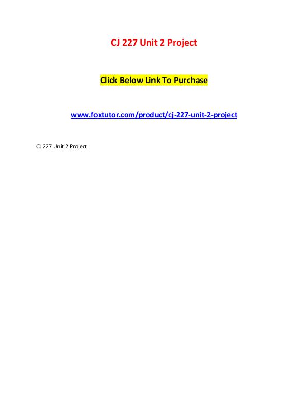 CJ 227 Unit 2 Project CJ 227 Unit 2 Project