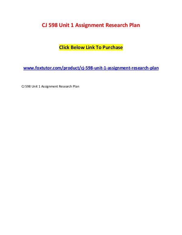 CJ 598 Unit 1 Assignment Research Plan CJ 598 Unit 1 Assignment Research Plan