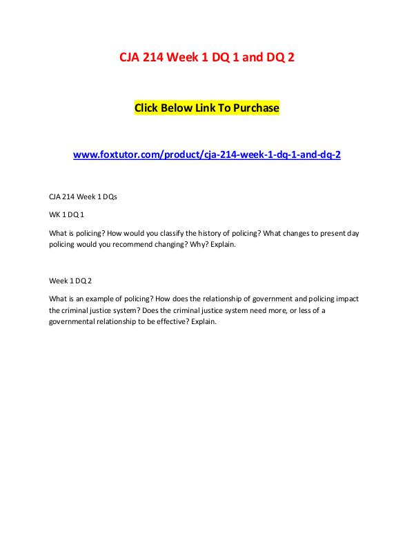 CJA 214 Week 1 DQ 1 and DQ 2 CJA 214 Week 1 DQ 1 and DQ 2