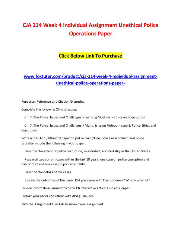 CJA 214 Week 4 Individual Assignment Unethical Police Operations Pape CJA 214 Week 4 Individual Assignment Unethical Pol