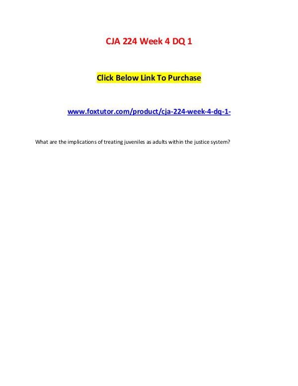 CJA 224 Week 4 DQ 1 CJA 224 Week 4 DQ 1