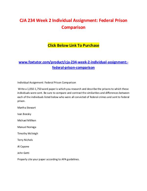 CJA 234 Week 2 Individual Assignment Federal Prison Comparison CJA 234 Week 2 Individual Assignment Federal Priso