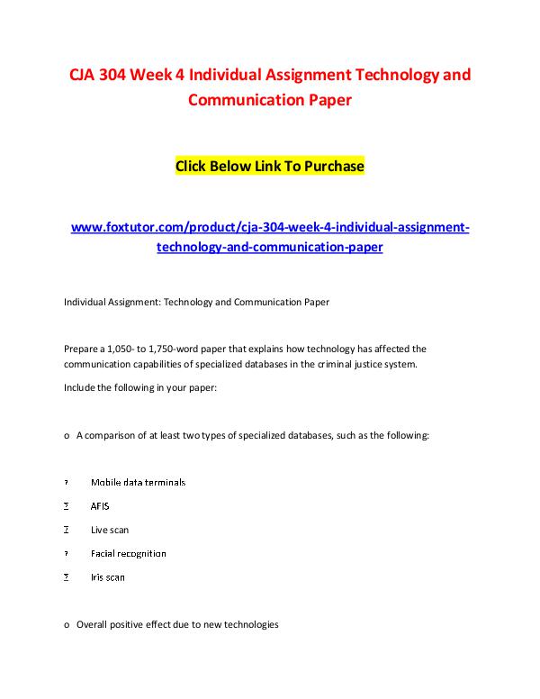 CJA 304 Week 4 Individual Assignment Technology and Communication Pap CJA 304 Week 4 Individual Assignment Technology an