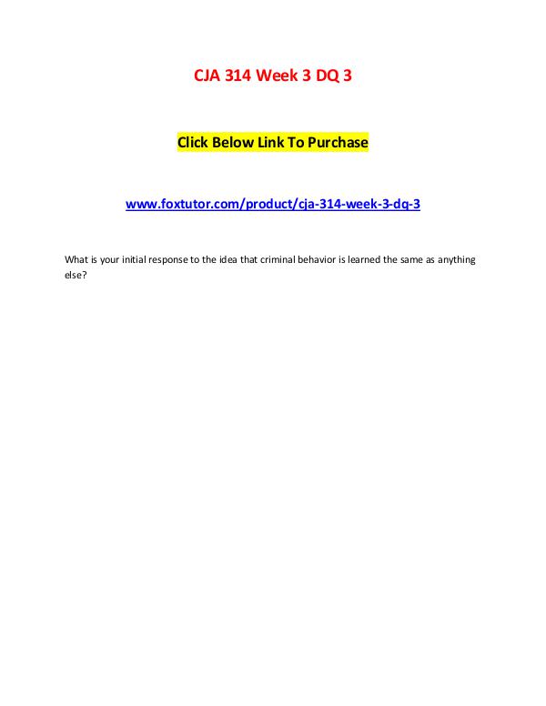CJA 314 Week 3 DQ 3 CJA 314 Week 3 DQ 3