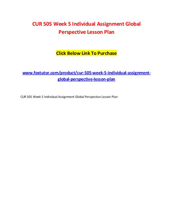 CUR 505 Week 5 Individual Assignment Global Perspective Lesson Plan CUR 505 Week 5 Individual Assignment Global Perspe