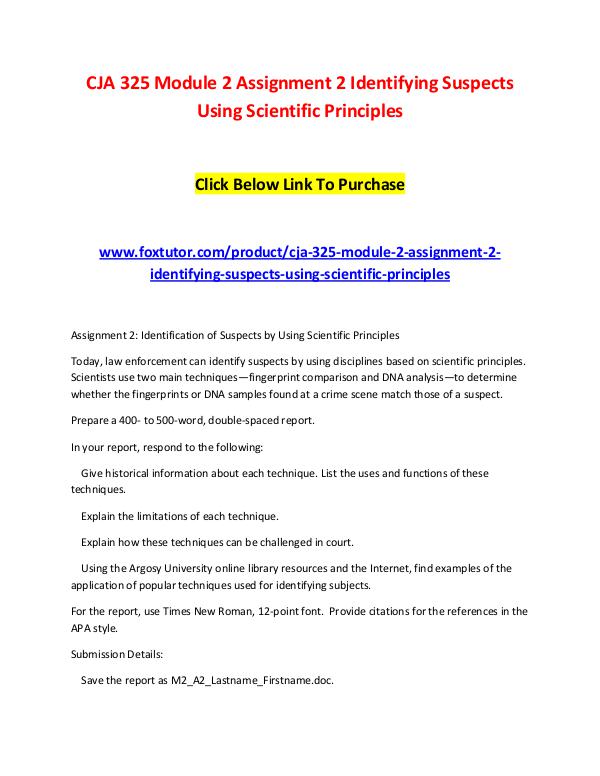 CJA 325 Module 2 Assignment 2 Identifying Suspects Using Scientific P CJA 325 Module 2 Assignment 2 Identifying Suspects