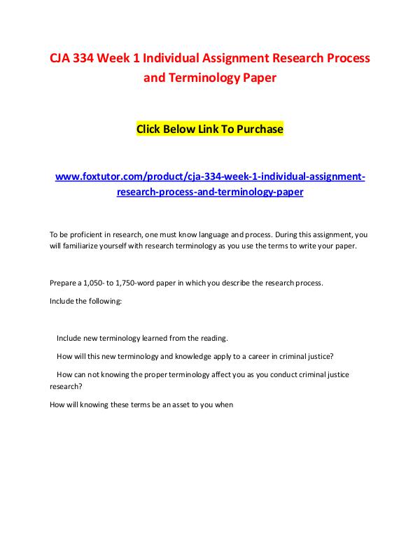 CJA 334 Week 1 Individual Assignment Research Process and Terminology CJA 334 Week 1 Individual Assignment Research Proc