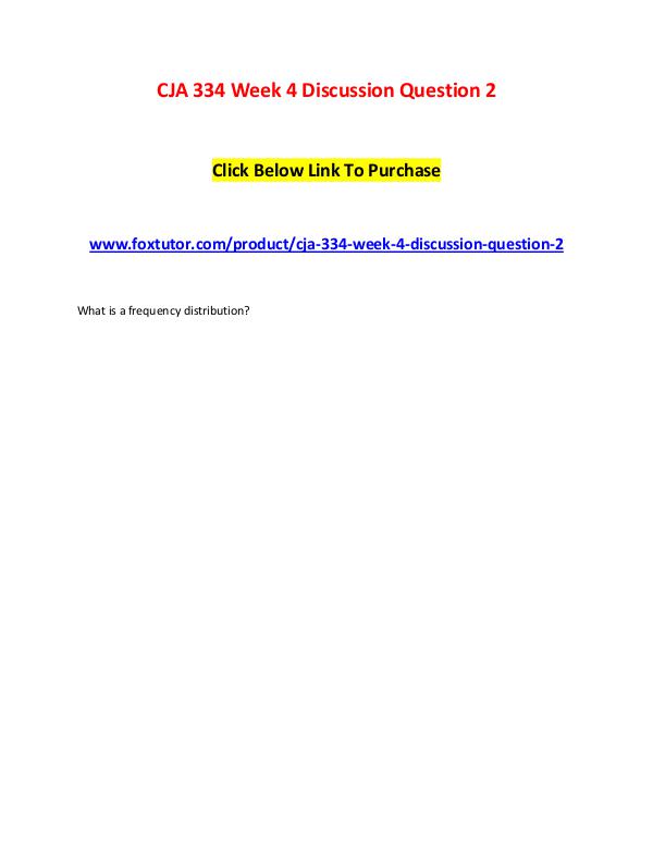 CJA 334 Week 4 Discussion Question 2 CJA 334 Week 4 Discussion Question 2