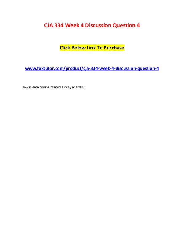 CJA 334 Week 4 Discussion Question 4 CJA 334 Week 4 Discussion Question 4