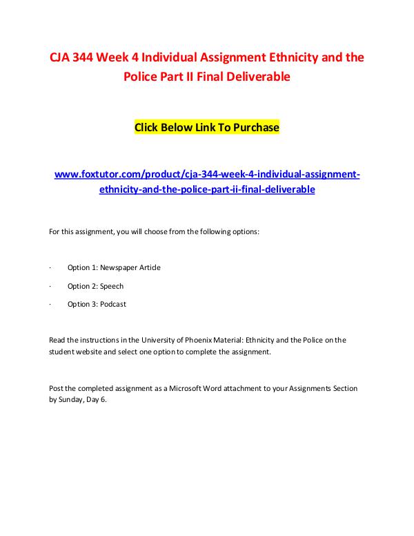 CJA 344 Week 4 Individual Assignment Ethnicity and the Police Part II CJA 344 Week 4 Individual Assignment Ethnicity and