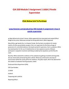 CJA 350 Module 5 Assignment 1 LASA 2 Parole Supervision