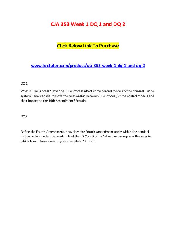CJA 353 Week 1 DQ 1 and DQ 2 CJA 353 Week 1 DQ 1 and DQ 2