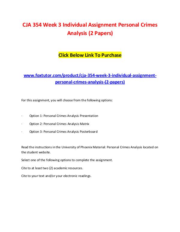 CJA 354 Week 3 Individual Assignment Personal Crimes Analysis (2 Pape CJA 354 Week 3 Individual Assignment Personal Crim