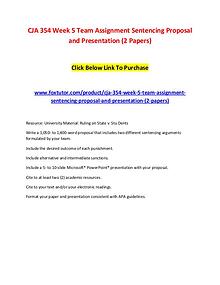 CJA 354 Week 5 Team Assignment Sentencing Proposal and Presentation (