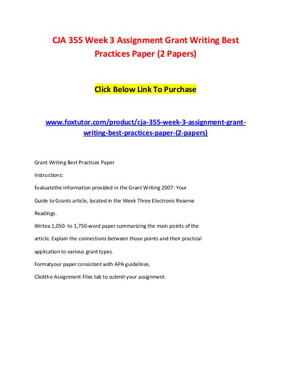 CJA 355 Week 3 Assignment Grant Writing Best Practices Paper (2 Paper CJA 355 Week 3 Assignment Grant Writing Best Pract