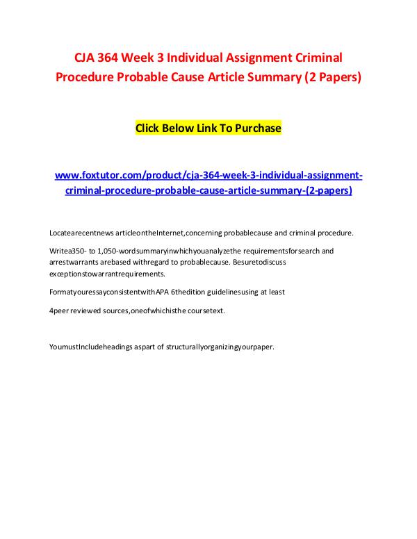 CJA 364 Week 3 Individual Assignment Criminal Procedure Probable Caus CJA 364 Week 3 Individual Assignment Criminal Proc