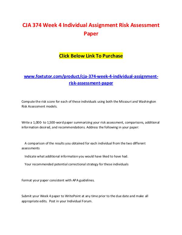 CJA 374 Week 4 Individual Assignment Risk Assessment Paper CJA 374 Week 4 Individual Assignment Risk Assessme