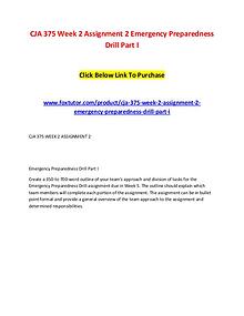 CJA 375 Week 2 Assignment 2 Emergency Preparedness Drill Part I