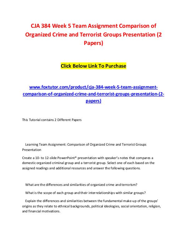 CJA 384 Week 5 Team Assignment Comparison of Organized Crime and Terr CJA 384 Week 5 Team Assignment Comparison of Organ